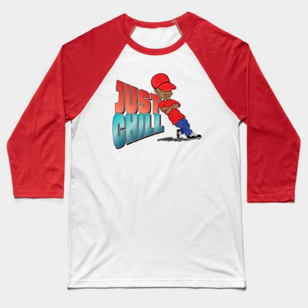 Just Chill Baseball T-Shirt by Big Bee Artistry